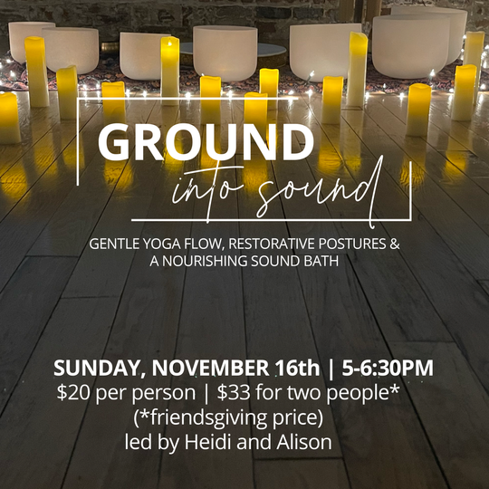 GROUND INTO SOUND PRACTICE SUNDAY NOVEMBER 16 | 5-6:30PM